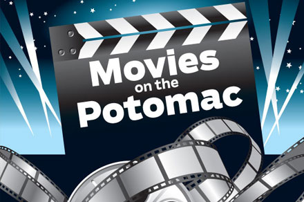 movies on the potomac, national harbor in DC movies on the potomac, national harbor in DC